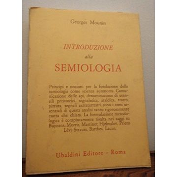 Introduzione Alla Semiologia - Mounin Georges - Astrolabio - 9788834002018