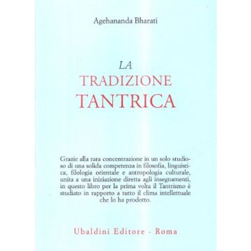 La Tradizione Tantrica  - Bharati Agehananda - Astrolabio - 9788834002209