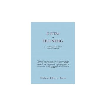 Il Sutra Di Hui Neng. La Scrittura Fondamentale Del Buddhismo Zen  - Humphreys C.  - Astrolabio - 9788834002445