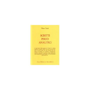 Scritti Psicoanalitici - Tausk Viktor - Astrolabio - 9788834006269