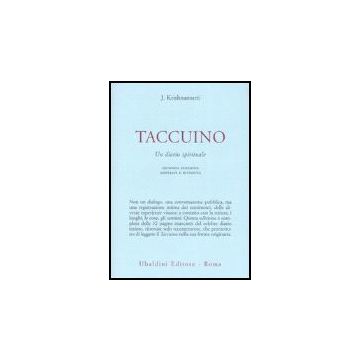 Taccuino. Un Diario Spirituale - Krishnamurti Jiddu - Astrolabio - 9788834006467