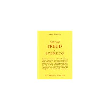 Perche' Freud E' Svenuto - Rosenberg Samuel - Astrolabio - 9788834006474