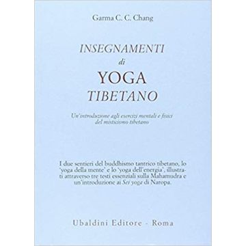 Insegnamenti Di Yoga Tibetano - Chang Garma C. C. - Astrolabio - 9788834006870