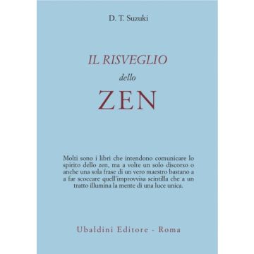 Il Risveglio Dello Zen  - Suzuki Daisetz Taitaro; Humphreys C.  - Astrolabio - 9788834007310