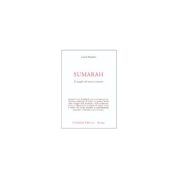 Sumarah: Il Risveglio Del Maestro Interiore - Romano Laura - Astrolabio - 9788834012963