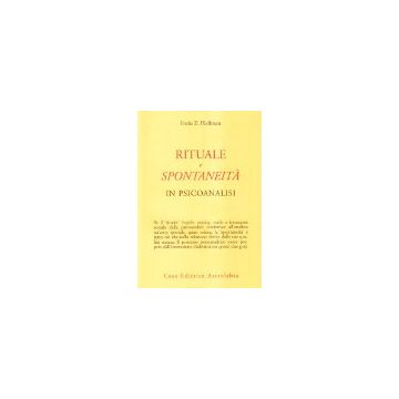 Rituale E Spontaneita' In Psicoanalisi - Hoffman Irwin Z. - Astrolabio - 9788834013335