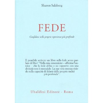 Fede. Confidare Nelle Proprie Esperienze Piu' Profonde - Salzberg Sharon - Astrolabio - 9788834014226