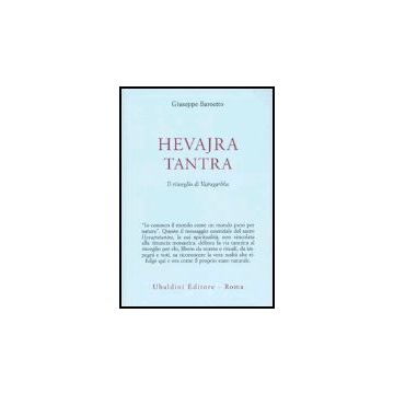 Hevajra Tantra. Il Risveglio Di Vajragarbha - Baroetto Giuseppe - Astrolabio - 9788834014530