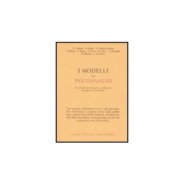I Modelli Della Psicoanalisi  Psicoanalitici - Tuckett - Astrolabio - 9788834015636