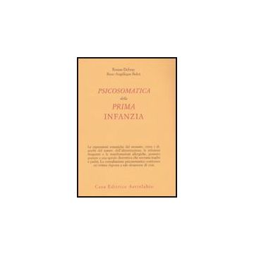 Psicosomatica Della Prima Infanzia - Derbray Belot - Astrolabio - 9788834015650