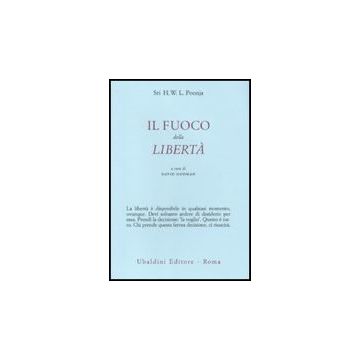 Il Fuoco Della Liberta'  - Poonja Hariwansh L.; Godman D.  - Astrolabio - 9788834015926