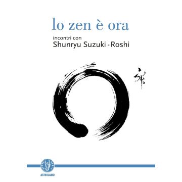 Lo zen è ora