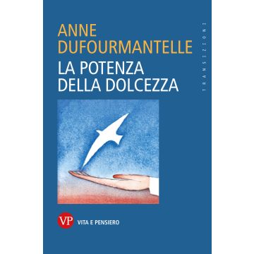 La potenza della dolcezza