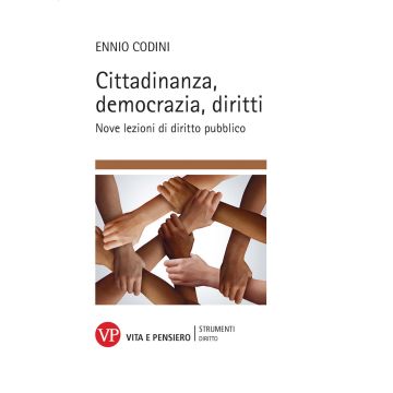 Cittadinanza, democrazia, diritti. Nove lezioni di diritto pubblico