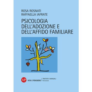 Psicologia dell'adozione e dell'affido familiare