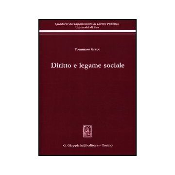 Diritto E Legame Sociale - Greco Tommaso - Giappichelli - 9788834829936