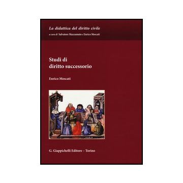Studi Di Diritto Successorio   [Moscati - Giappichelli]