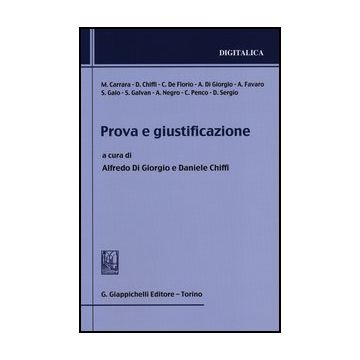 Prova E Giustificazione - Chiffi D. ; Di Giorgio A.  - Giappichelli - 9788834881125