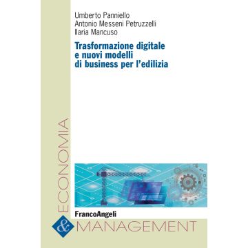 Trasformazione digitale e nuovi modelli di business per l'edilizia