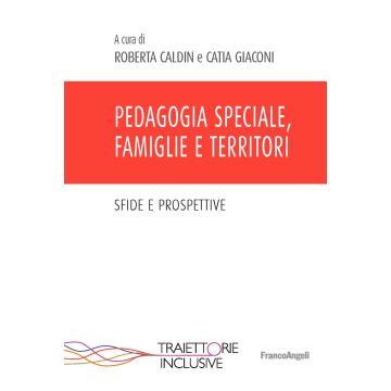 Pedagogia speciale, famiglie e territori