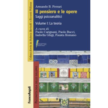 Il pensiero e le opere. Vol. 1: La teoria