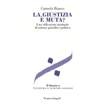 La giustizia è muta?