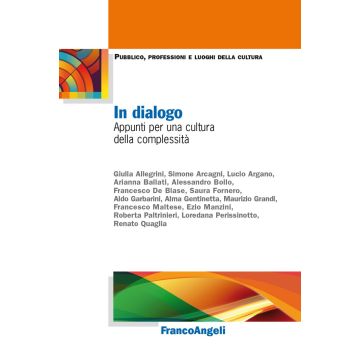 In dialogo. Appunti per una cultura della complessità