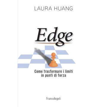 EDGE. Come trasformare i limiti in punti di forza