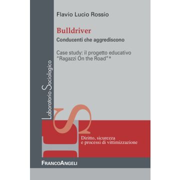 Bulldriver. Conducenti che aggrediscono