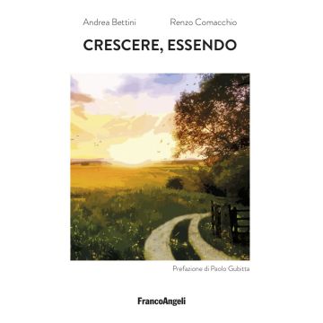 Crescere, essendo