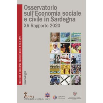 Osservatorio sull'economia sociale e civile in Sardegna. Ricerche di economia sociale e civile in Sardegna