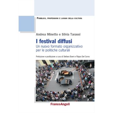 I festival diffusi. Un nuovo formato organizzativo per le politiche culturali
