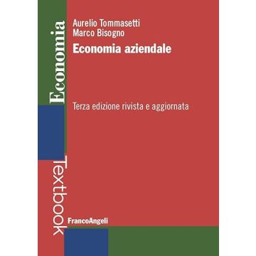 Economia aziendale 3/ed. Rivista e Aggiornata [Tommasetti - Franco Angeli]