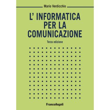 L'informatica per la comunicazione 3/ed.