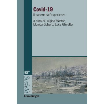 Covid-19: il sapere dall'esperienza