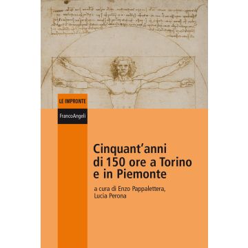 Cinquant'anni di 150 ore a Torino e in Piemonte