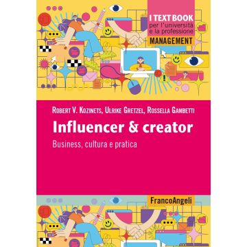 Influencer & creator. Business, cultura e pratica