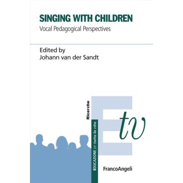 Singing with children. Vocal pedagogical perspectives