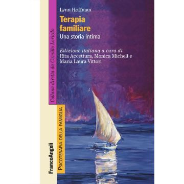Terapia familiare. Una storia intima