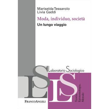 Moda, individuo e società. Un lungo viaggio