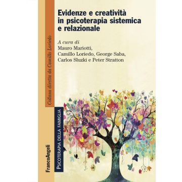 Evidenze e creatività in psicoterapia sistemica e relazionale