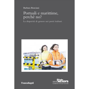 Portuali e marittime, perché no? La disparità di genere nei porti italiani