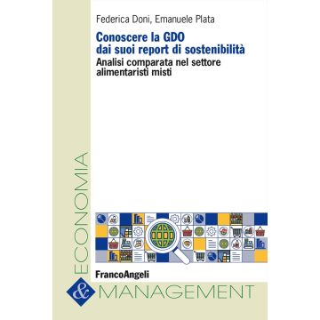 Conoscere la GDO dai suoi report di sostenibilità. Analisi comparata nel settore alimentaristi misti