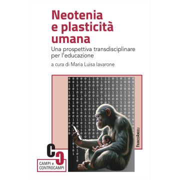 Neotenia e plasticità umana. Una prospettiva transdisciplinare per l'educazione