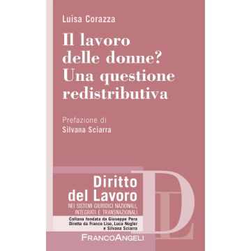 Il lavoro delle donne? Una questione redistributiva