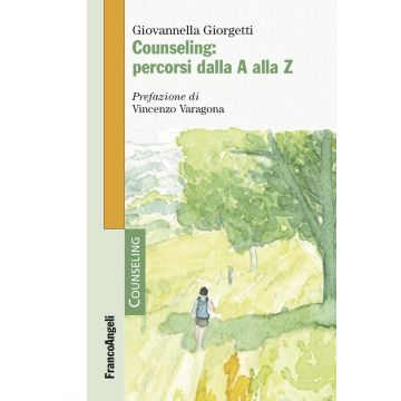 Counseling: percorsi dalla A alla Z