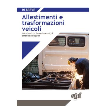 Allestimenti e trasformazioni veicoli biagetti egaf 2024