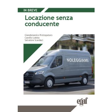 Locazione senza conducente (Lobina, Protospataro, Scardaci - Egaf 2024)