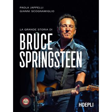 La grande storia di Bruce Springsteen