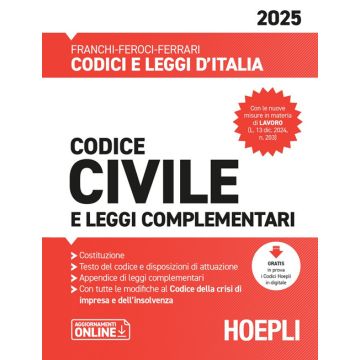 Codice civile e leggi complementari 2025 - Hoepli